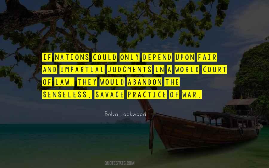 Quotes About Practice Of Law #1293907
