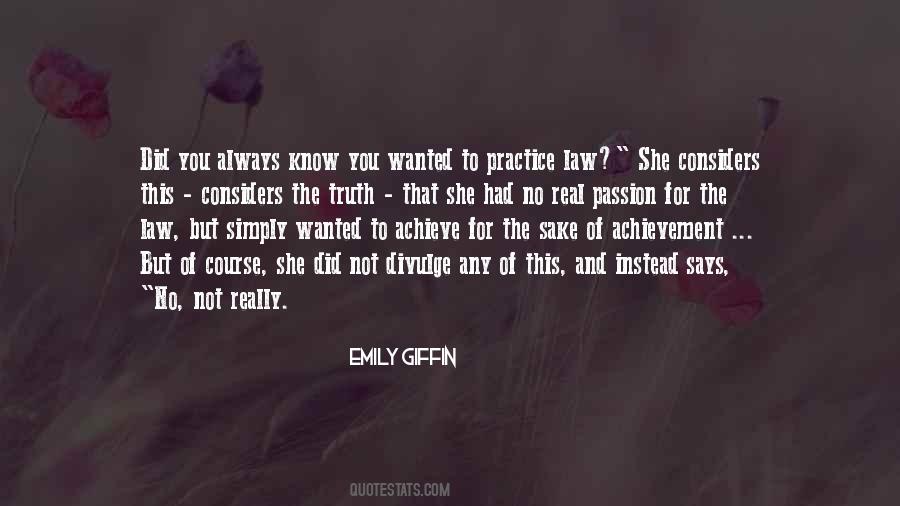 Quotes About Practice Of Law #1581808