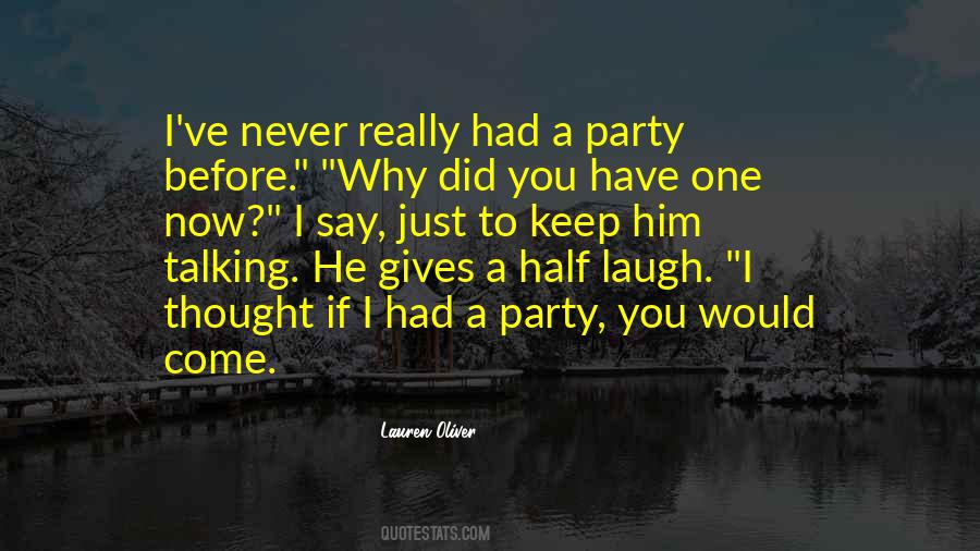 Quotes About A Party #1191158