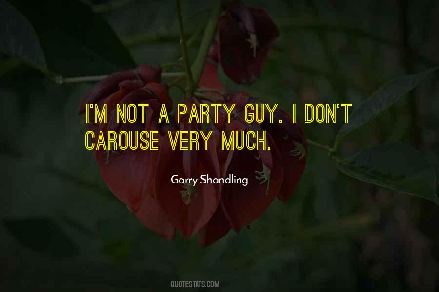 Quotes About A Party #1334718