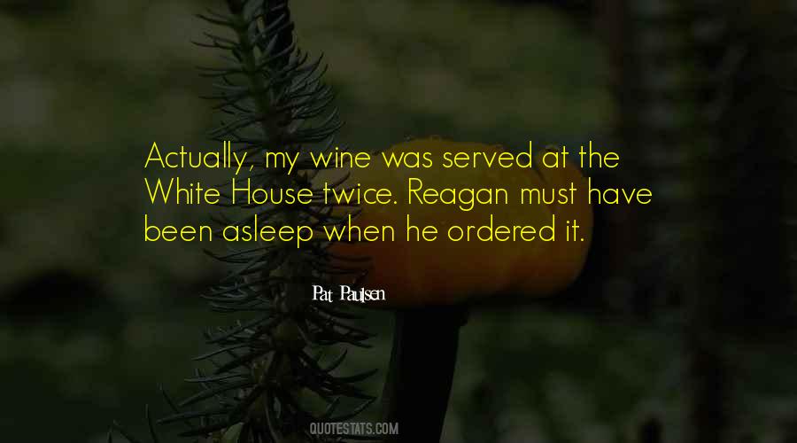 Quotes About White Wine #1034102