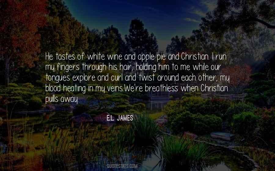 Quotes About White Wine #1057535