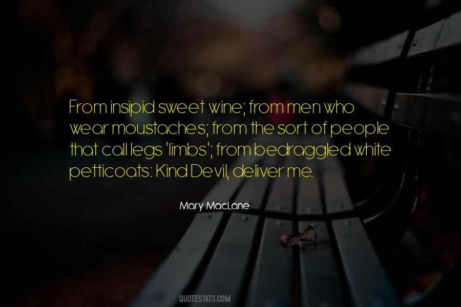 Quotes About White Wine #185184