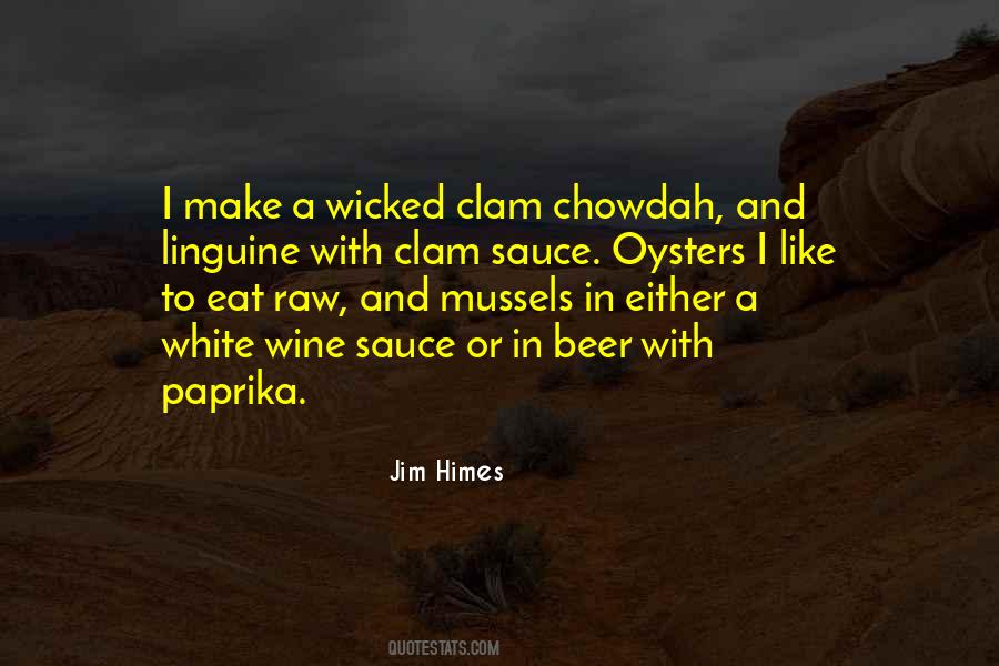 Quotes About White Wine #246414