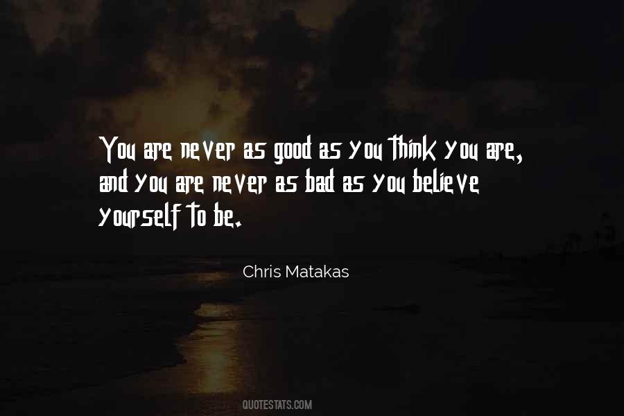 Quotes About Be Good To Yourself #231973