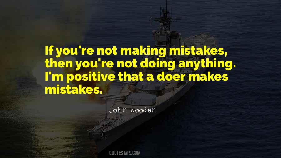 Quotes About Not Making Mistakes #116041