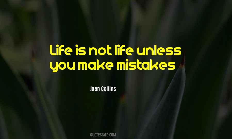 Quotes About Not Making Mistakes #1324199
