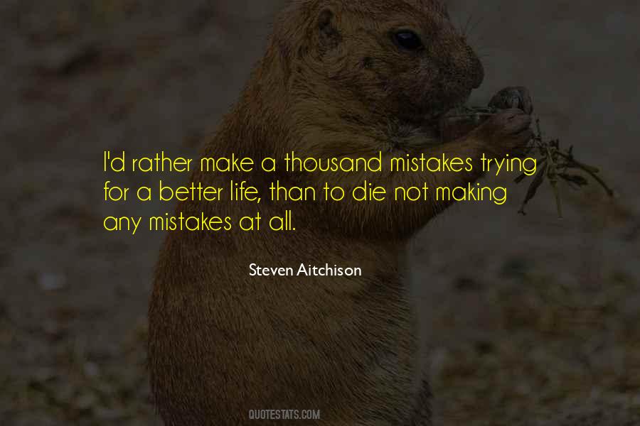 Quotes About Not Making Mistakes #13801