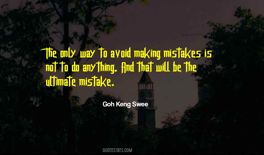 Quotes About Not Making Mistakes #1458587