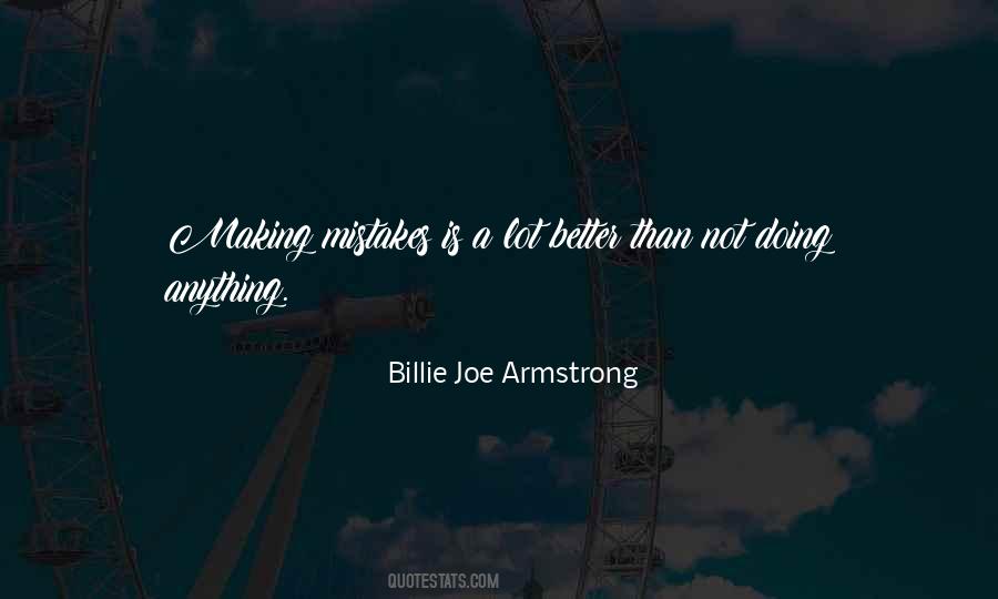 Quotes About Not Making Mistakes #474318