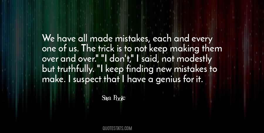 Quotes About Not Making Mistakes #496674