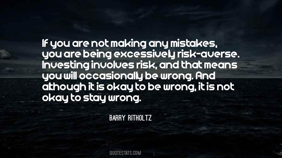 Quotes About Not Making Mistakes #511562