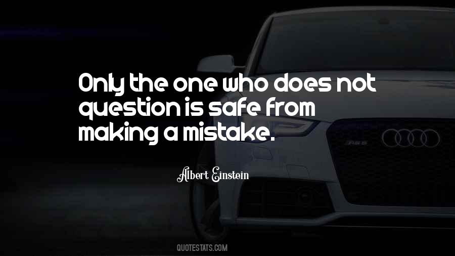 Quotes About Not Making Mistakes #844568