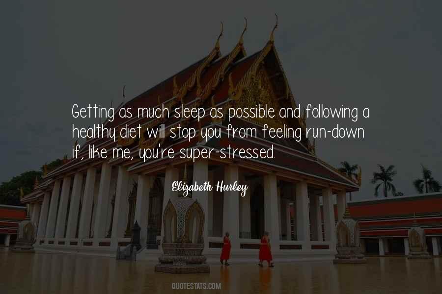 Quotes About Feeling Stressed Out #313937