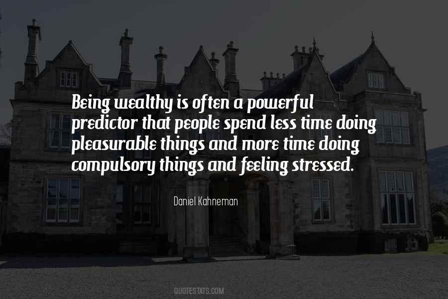 Quotes About Feeling Stressed Out #872585