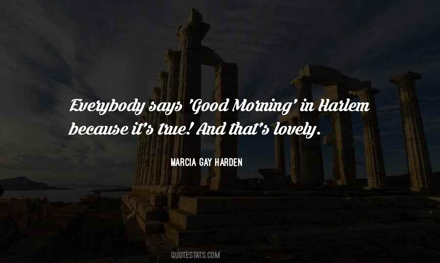 Good Morning Lovely Quotes #1509584