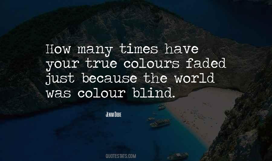 Quotes About Colours Of Life #1084112
