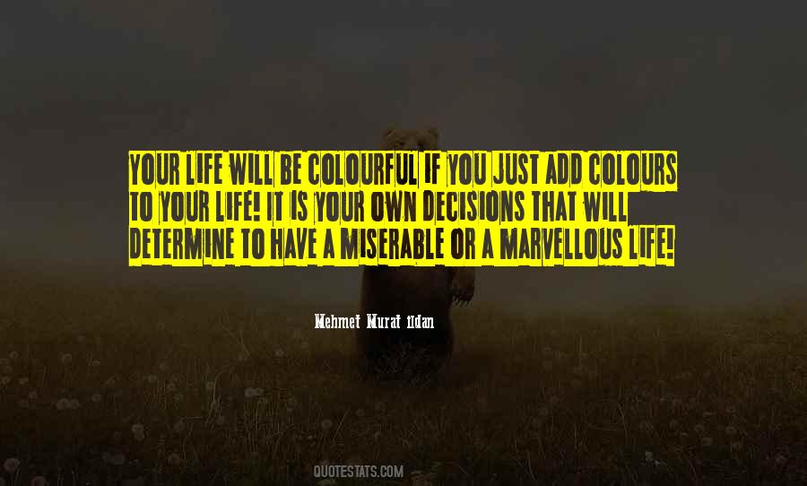 Quotes About Colours Of Life #1123949