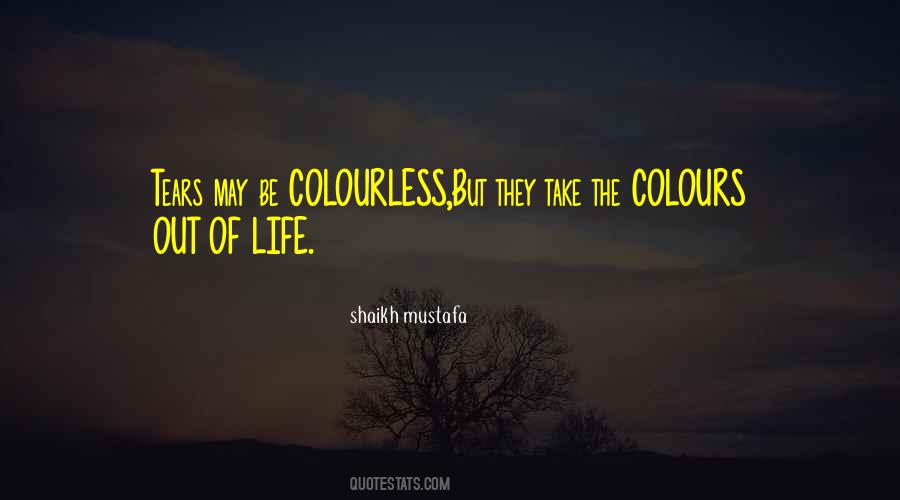 Quotes About Colours Of Life #179433