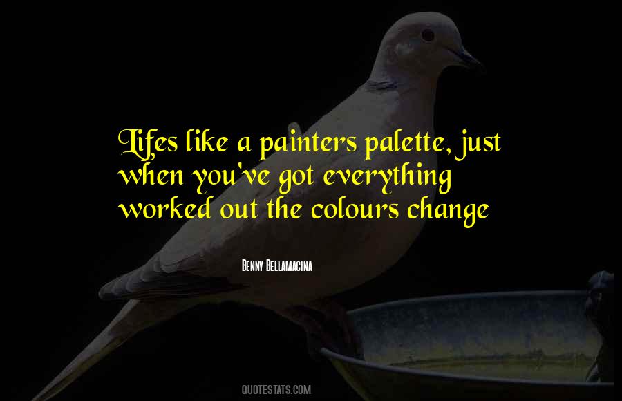 Quotes About Colours Of Life #775659