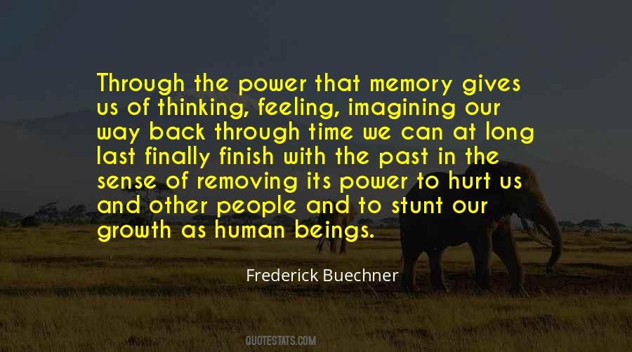 Memory Time Thinking Quotes #573997