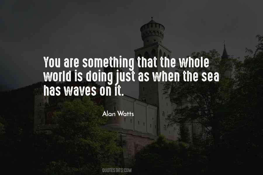 Quotes About The Sea Waves #598894