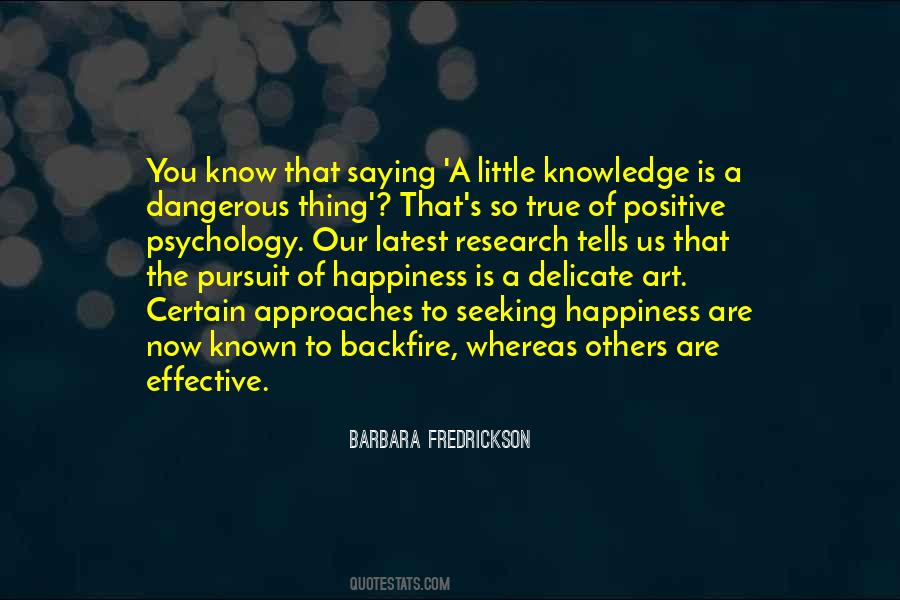 Quotes About Knowledge Is Dangerous #1634272