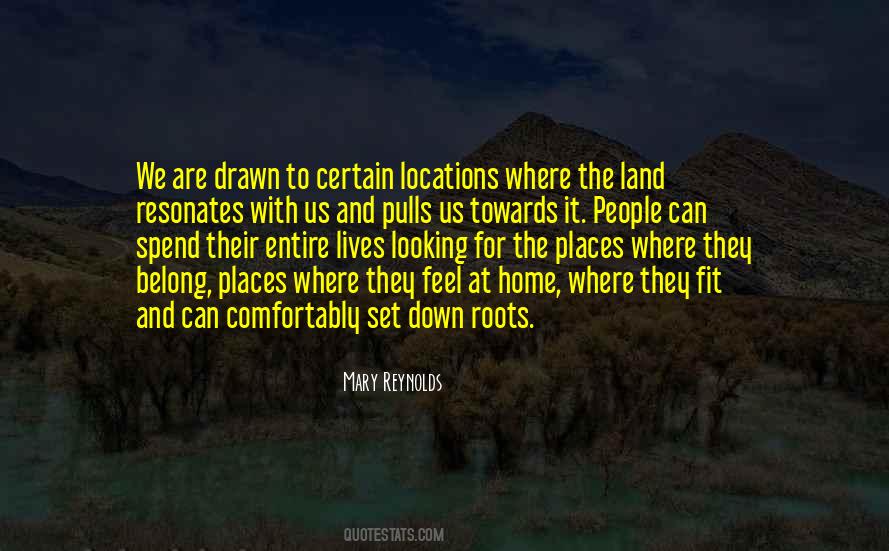 Places For People Quotes #461185