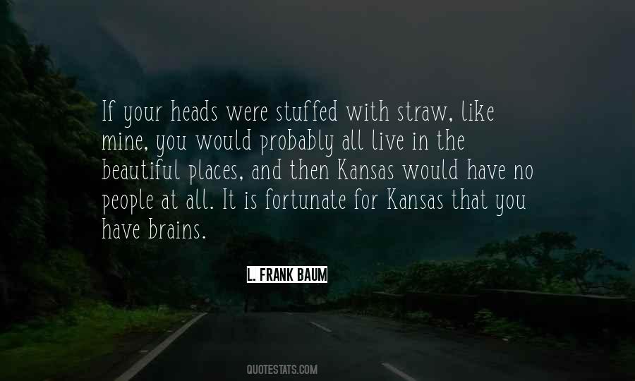 Places For People Quotes #797132