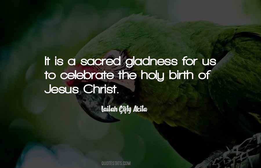 Quotes About The Birth Of Jesus Christ #989101 Quotes About The Birth Of Jesus Christ #989101