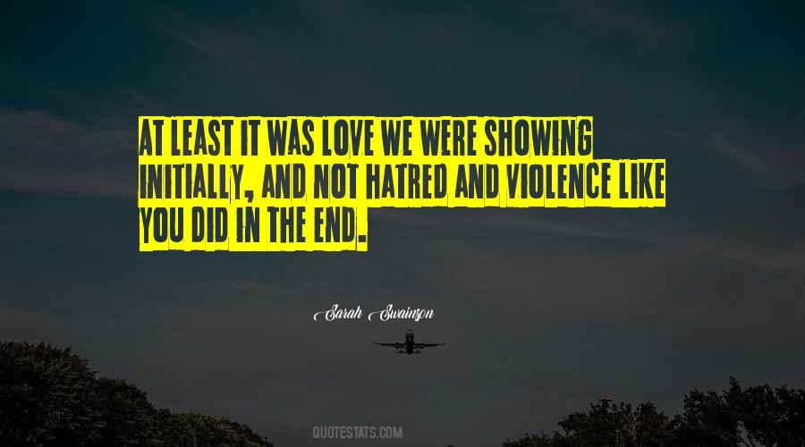 And Violence Quotes #1387834