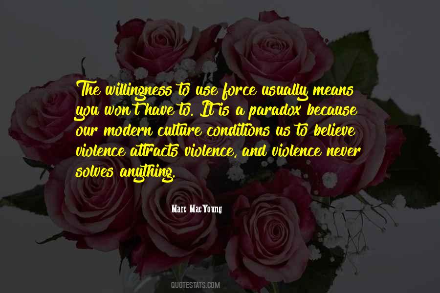 And Violence Quotes #1431322