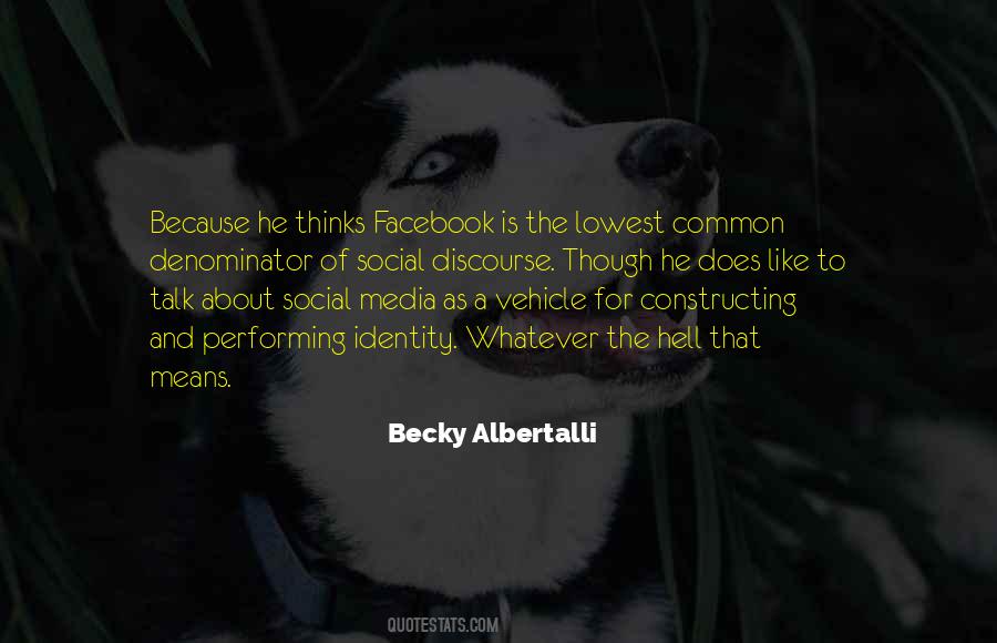 Quotes About The Social Media #107733