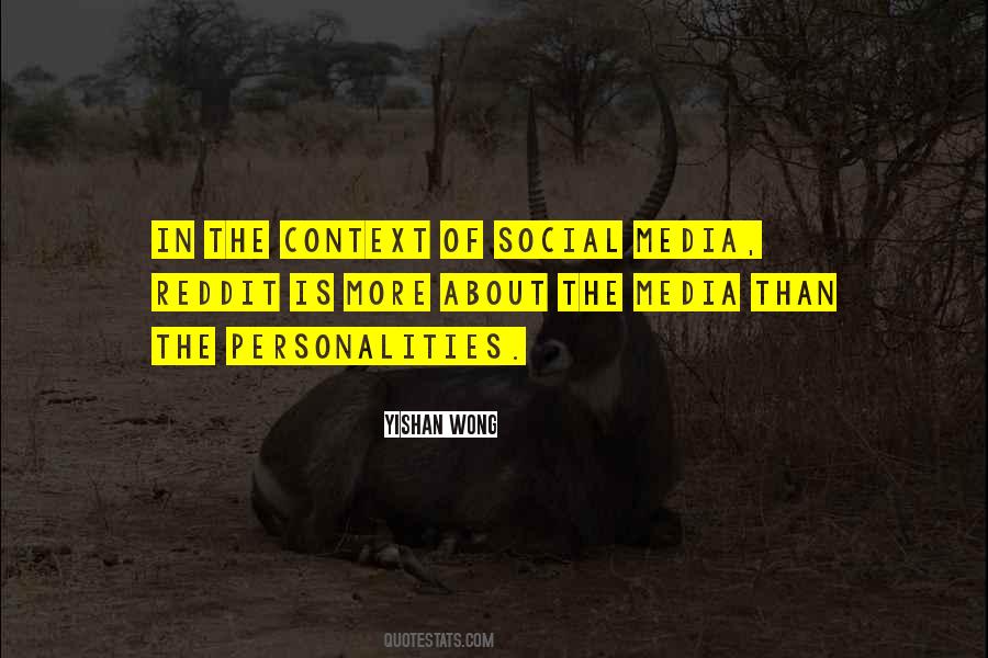 Quotes About The Social Media #166665