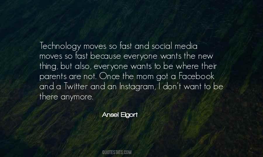 Quotes About The Social Media #8592