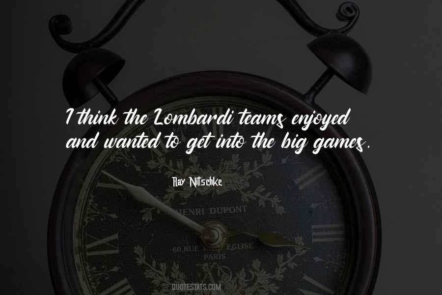 Quotes About Lombardi #238539
