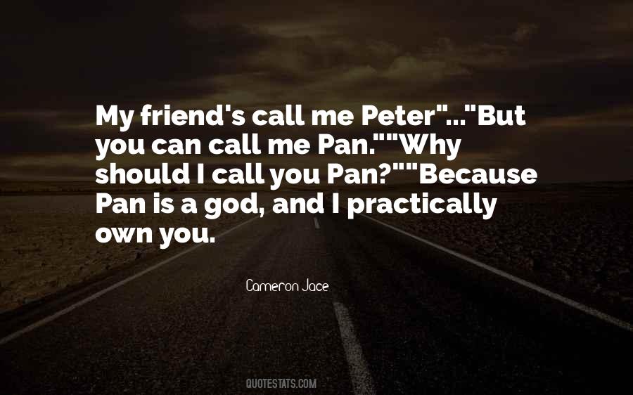 Quotes About Pan #1169262