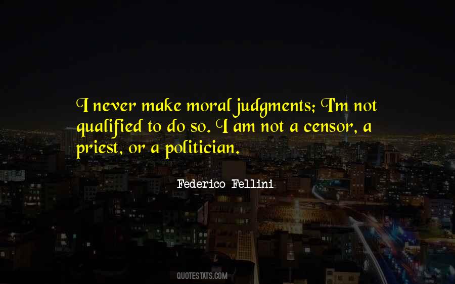 Moral Judgment Quotes #106081