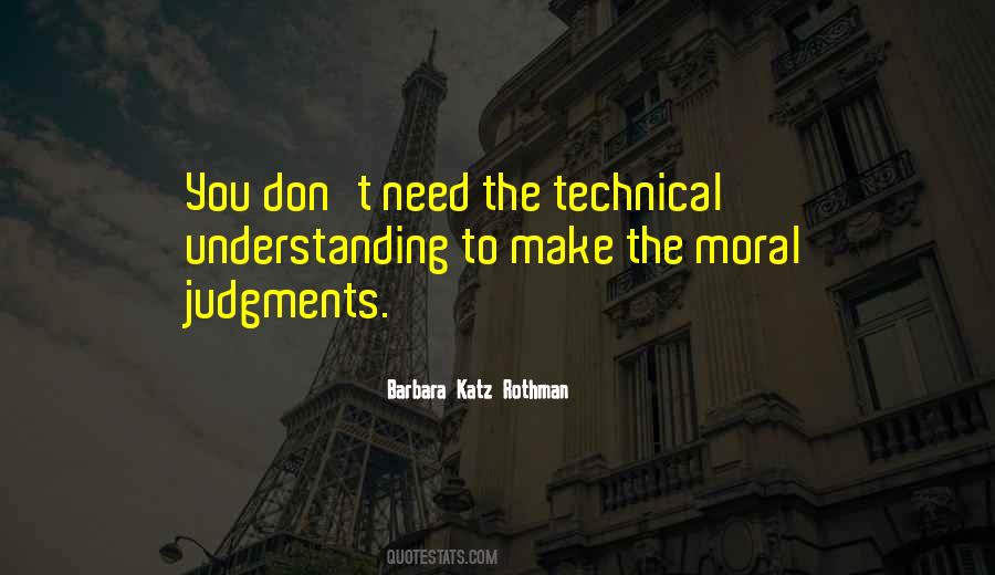 Moral Judgment Quotes #13735