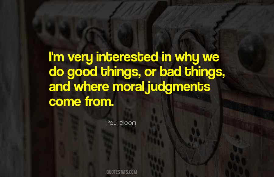 Moral Judgment Quotes #535517