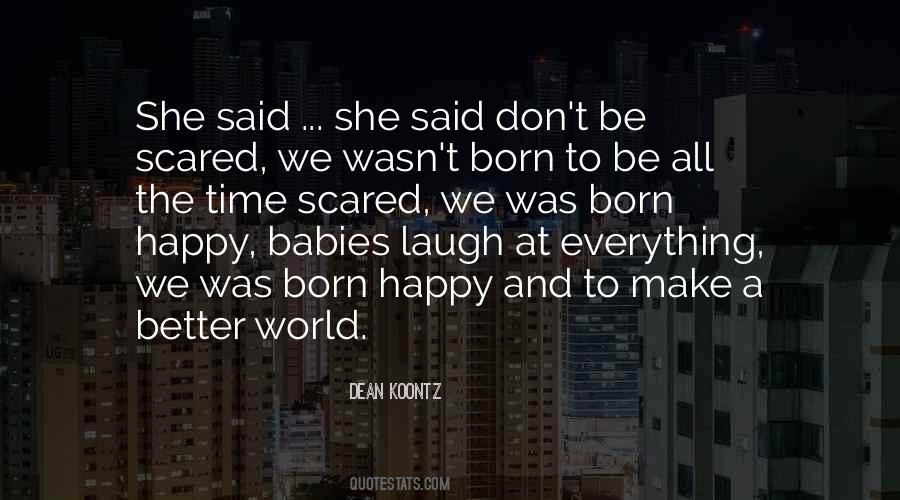 Quotes About Babies Happiness #1751270