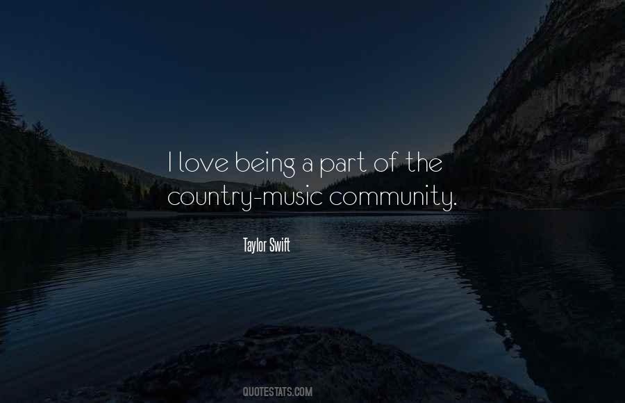 Quotes About Being Part Of A Community #1101783