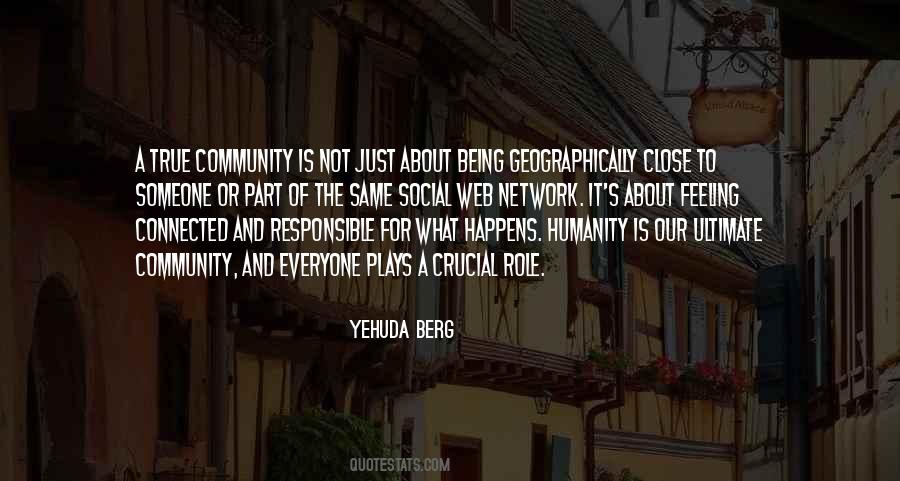 Quotes About Being Part Of A Community #995641