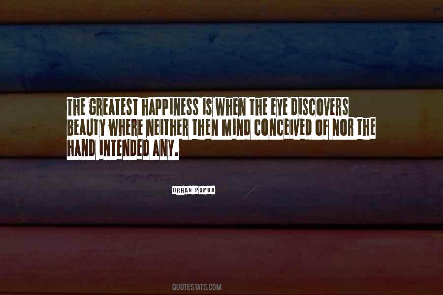 Quotes About Happiness Is When #514159