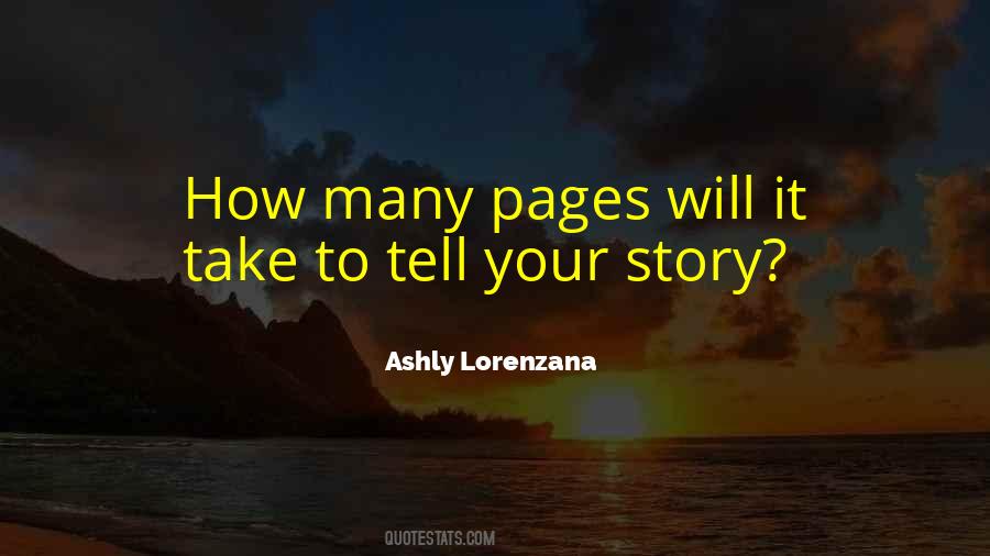 Quotes About Tell Your Story #1006434