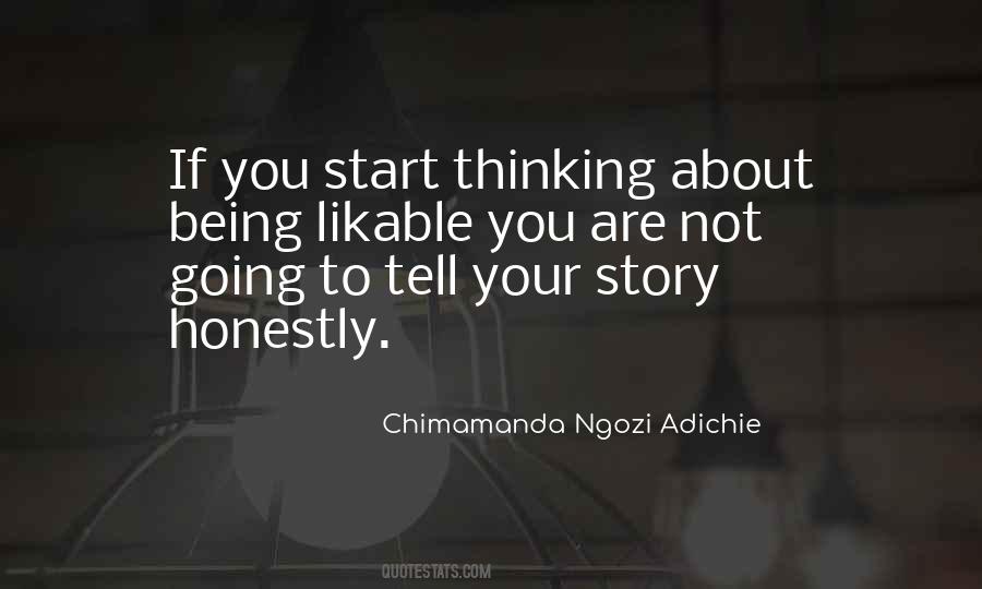 Quotes About Tell Your Story #1372691