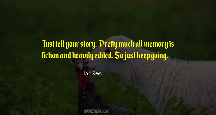 Quotes About Tell Your Story #1539180