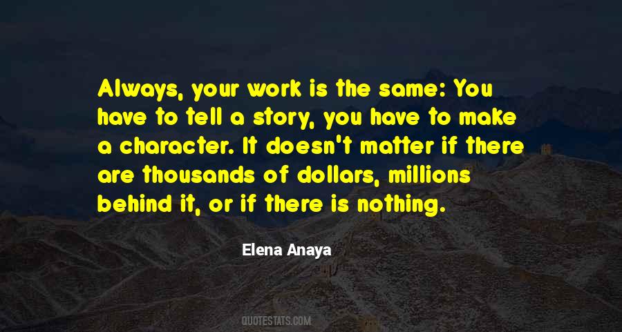 Quotes About Tell Your Story #273642