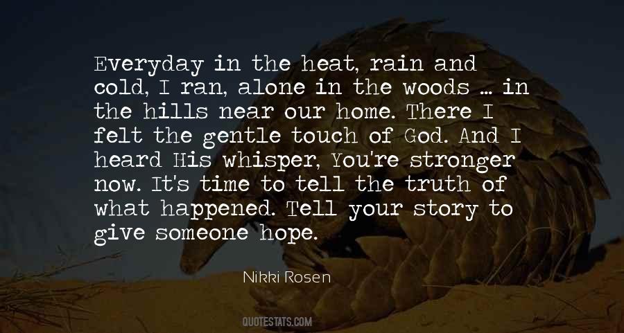 Quotes About Tell Your Story #403615