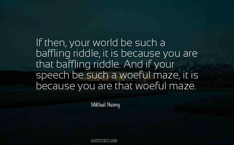 Quotes About Mazes #1781709
